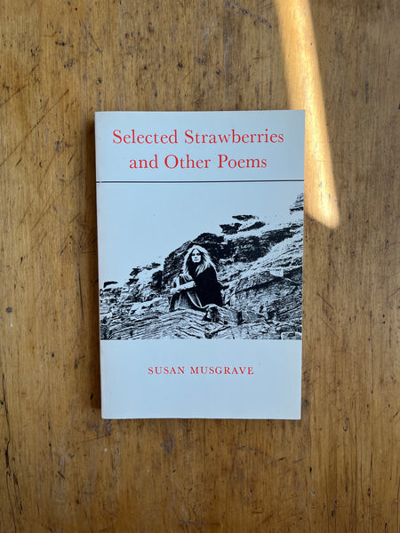 Selected Strawberries and Other Poems