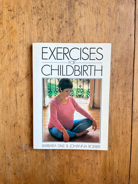 Exercises for Childbirth