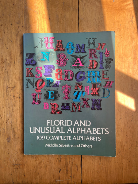 Florid And Unusual Alphabets
