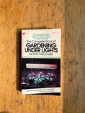 The Complete Book of Gardening Under Lights