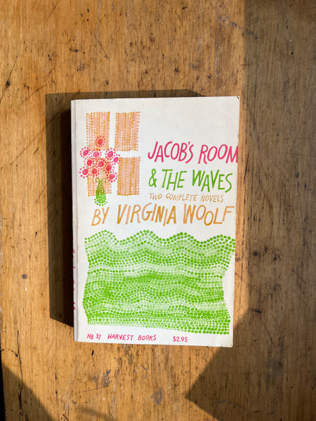 Jacob’s Room & The Waves
