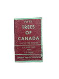 Fifty Trees of Canada East of the Rockies
