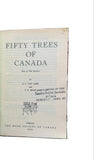 Fifty Trees of Canada East of the Rockies