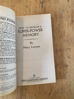 How to Develop Super-Power Memory
