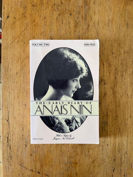 The Early Diary of Anais Nin, Volume 2