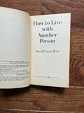 How to Live with Another Person