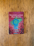 Twentieth-Century Short Stories