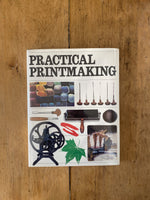 Practical Printmaking