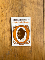 Crick Crack, Monkey