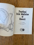 Practical Folk Medicine of Hawaii