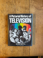 A Pictorial History of Television