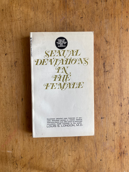Sexual Deviations in the Female