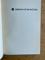 Seasons of Sacred Lust