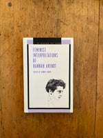 Feminist Interpretations of Hannah Arendt