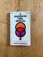 A Psychiatrist Talks about Sex