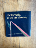 Photography & The Art of Seeing