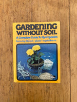 Gardening Without Soil