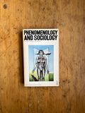 Phenomenology and Sociology