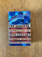 The Minerva Anthology of 20th Century Women’s Fiction