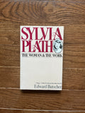 Sylvia Plath: The Woman and the Work