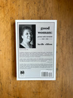 Good Woman: Poems and a Memoir