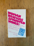 Woman Who Has Sprouted Wings: Poems by Contemporary Latin American Women Poets