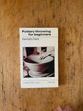 Pottery Throwing for Beginners