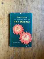 The Complete Book Of The Dahlia