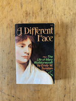 A Different Face: The Life of Mary Wollstonecraft
