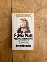 Sylvia Plath: Method and Madness